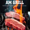Napoleon Grills & Grillzubehör|Grillzubehör|Napoleon Grillbuch Meister am Grill