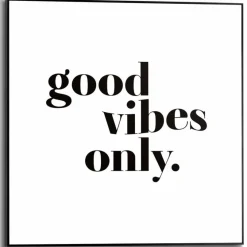 Bilder Mit Rahmen|Bilder Nach Themen|Reinders Wandbild 50 x 50 cm Good Vibes Weiß